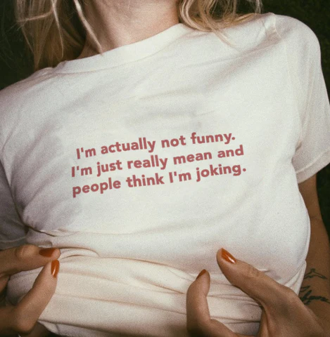 I’m actually not funny shirt